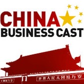 ChinaBusinessCast